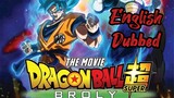 Dragon Ball Super @ Broly - English dubbed