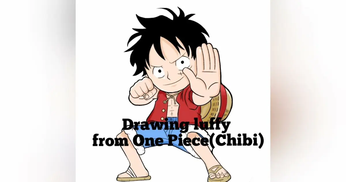 Drawing Monkey D Luffy from One Piece (Chibi drawing, Time-lapse ...
