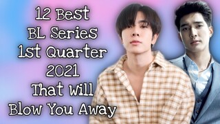 12 Best BL Series in 1st Quarter 2021 That Will Blow You Away