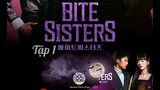 Review phim : Bite Sisters Tập 1 Full HD ( 2021 ) - ( Tóm tắt bộ phim )