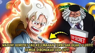 GILA! LUFFY KALAH! GOROSEI TAU KELEMAHAN TERBESAR GEAR 5 LUFFY! ODA BONGKAR SEMUANYA! ONE PIECE