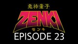 Kishin Douji Zenki Episode 23 English Subbed