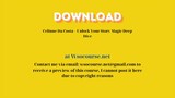 Celinne Da Costa – Unlock Your Story Magic Deep Dive – Free Download Courses