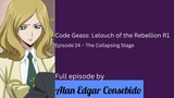 Code Geass: Lelouch of the Rebellion R1 Episode 24 – The Collapsing Stage