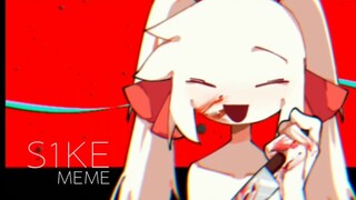 【Asli/MEME/OC】█S1KE█丨⚠️(Flash/Darah)