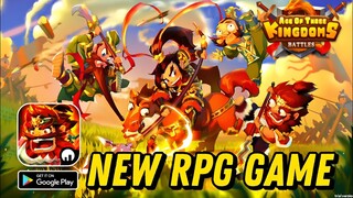 RILIS DI PLAYSTORE! GAME RPG 3 KINGDOMS TERBARU - AGE OF THREE KINGDOMS BATTLE GAMEPLAY