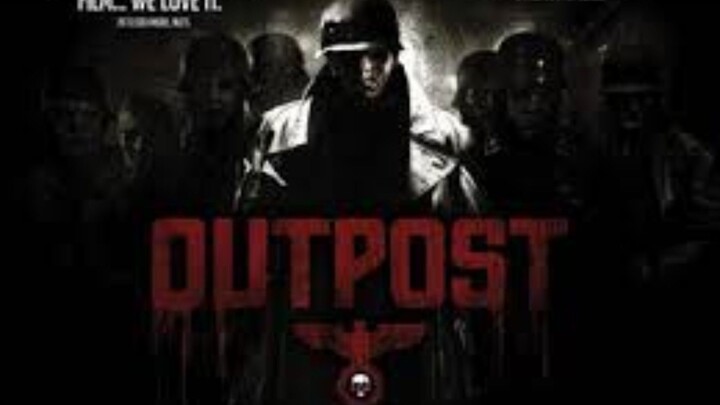 Out Post 2008 (Horror)