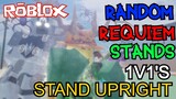 Random Requiem Arrow 1v1's | Stand Upright Roblox