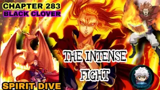Black Clover Series: The Intense Fight|| Chapter 283
