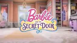 Barbie And The Secret Door