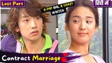 Last Part | K-Pop Idol💕Crazy Writer Contract Marriage🔥|Fake Marriage Korean Drama Explained in Hindi