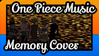 [One Piece Music] Memory (piano cover) / Repost / ED