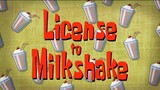 SpongeBob License To Milkshake|Dubbing Indonesia