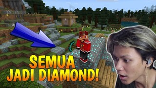 AKU MAIN SURVIVAL MCPE, TAPI KALO AKU NYENTUH BLOCK APAPUN BERUBAH JADI DIAMOND ORE !!! Minecraft PE