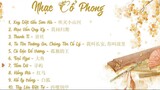 List Nhạc Cổ Phong Trung Quốc P2 Nhạc Trung Quốc 19