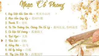 List Nhạc Cổ Phong Trung Quốc P2 Nhạc Trung Quốc 19