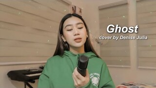 Ghost - Justin Bieber (cover) | Denise Julia