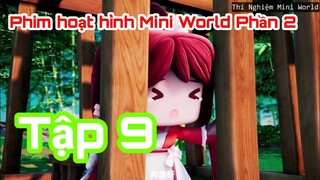 [Phim hoạt hình] Mini World Phần 2 Tập 9: kế hoạch bắt cóc Tiểu Hoa