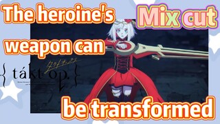 [Takt Op. Destiny]  Mix cut | The heroine's weapon can be transformed