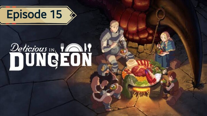 Dungeon Meshi Episode 15 Sub Indonesia