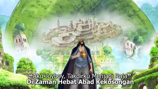 SEJARAH 900 TAHUN ONE PIECE DAN JOYBOY