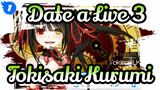 [Date a Live 3/MAD] Tema Tokisaki Kurumi_A1