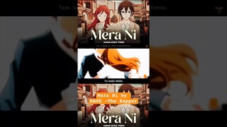 Mera Ni by RAGE - The Rapper • Prod @KKAYBeats #anime #rap  #latest #trending  #naruto #horimiya