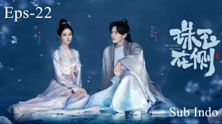 Treasures Around (2024) Eps 22 [Sub Indo]