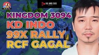 3094: KD INDO RALLY RCF 99X GAGAL?! (RISE OF KINGDOMS)