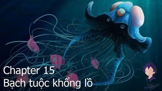 Pokémon - Chapter 15:  Bạch tuộc khổng lồ