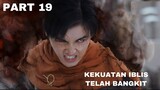 THE REAL OVER POWER - ALUR CERITA EVER NIGHT PART 19