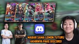 MAIN SAMA LEMON TUTURU PAKE DISCORD! PARA LEGEND BERSATU AUTO BANTAI - Mobile Legends