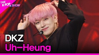 DKZ, Uh-Heung (DKZ, 호랑이가 쫓아온다) [THE SHOW 221025]