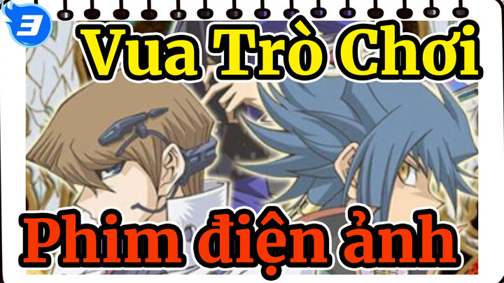 [Vua Trò Chơi/ Bản điện ảnh Bản phối hiệu đính ] Dành cho những đấu thủ đầy đam mê_3