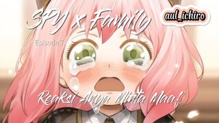 SPY x Family|Reaksi Anya Minta Maaf ke Demian | .Episode 7.