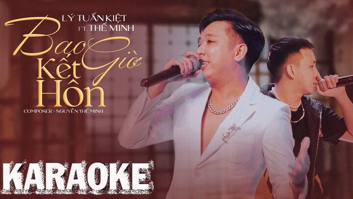 [Beat Gốc] BAO GIỜ KẾT HÔN - LÝ TUẤN KIỆT | Karaoke / Beat Chuẩn