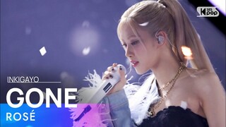 ROSÉ(로제) - GONE @인기가요 inkigayo 20210314