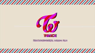 2018 Twice 2nd Tour: Twiceland Zone 2 – Fantasy Park Main Concert Practice & Rehearsal Making Film