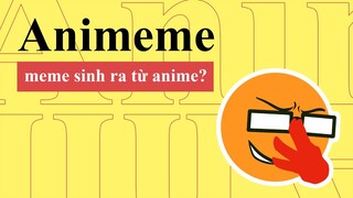 Animeme | Những Meme Nổi Tiếng Được Sinh Ra Từ Anime Và Manga | Ara Ara Meme |Từ Điển Internet