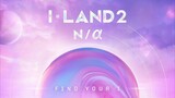 I-Land S2 Episode 5 (Sub Indo)