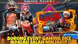 Borong Event Gaming Dice Adalah Jalan Ninjaku! - FreeFire