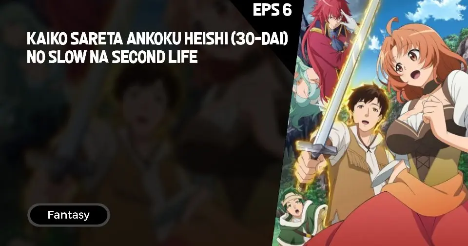 Kaiko sareta Ankoku Heishi (30-dai) no Slow na Second Life Episode ...: Ankoku Heishi Bạn là một fan của anime và đang tìm kiếm một bộ phim đầy kịch tính và cảm động? Khám phá ngay Ankoku Heishi - một bộ phim anime hấp dẫn và được yêu thích. Click vào hình ảnh để xem tập mới nhất \
