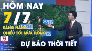 Dự báo thời tiết đêm nay và ngày mai 7/7. Cả nước ngày nắng, chiều tối xuất hiện mưa dông - VNews