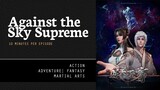 [ Against the Sky Supreme ] Episode 258