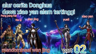 Batle Through The Heavens S18 Part 2 Alam Tertinggi | Mendominasi Wan Jing