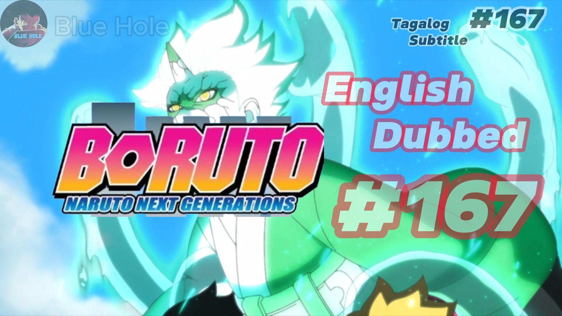 Boruto Naruto Generation episode 166 Tagalog Sub - BiliBili