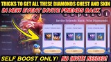 NEW TRICKS! CLAIM ALL THE DIAMONDS CHEST REWARDS AND SKINS! SELF BOOST ONLY! MOBILE LEGENDS