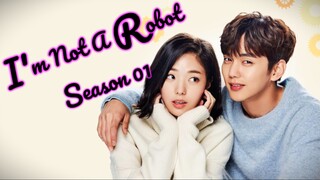 I'm Not A Robot Season 01 Ep 08 Hindi Dubbed