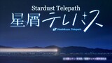 Stardust Telepath Episode 1
