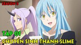Tóm Tắt Anime | Lúc Đó, Tôi Đã Chuyển Sinh Thành Slime | SS3: Tập 01 | Review Phim Anime Hay